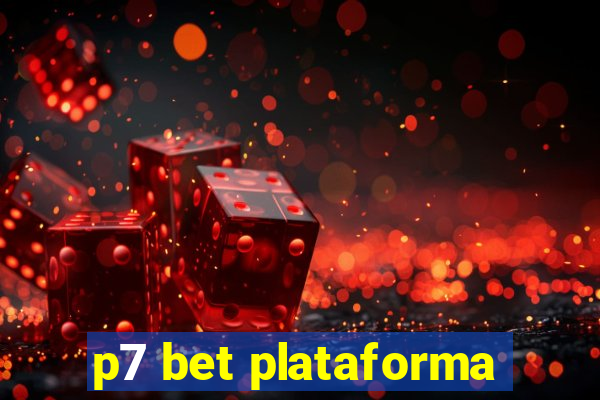 p7 bet plataforma